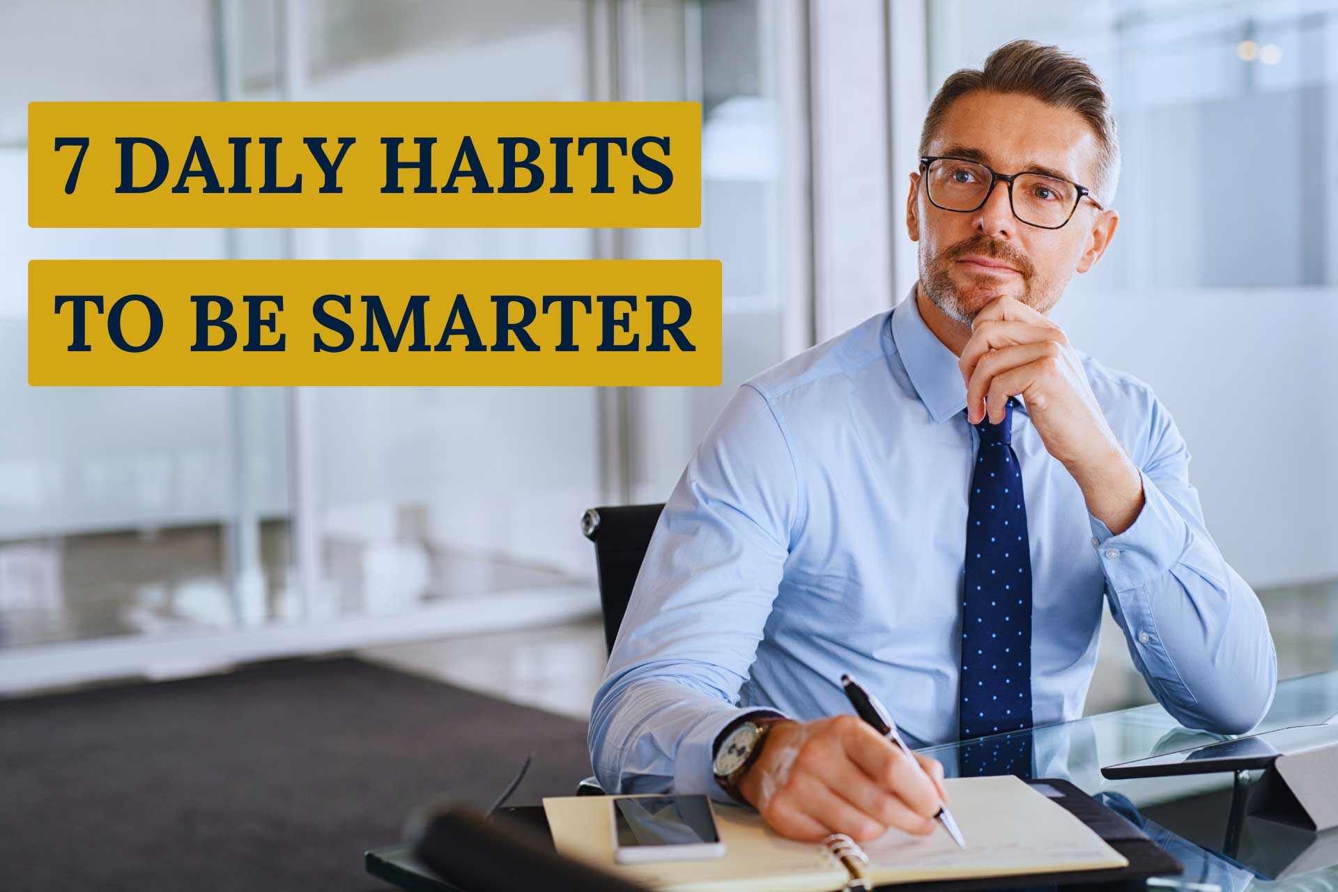 Powerful Daily Habits To Boost Intelligence And Productivity Upper