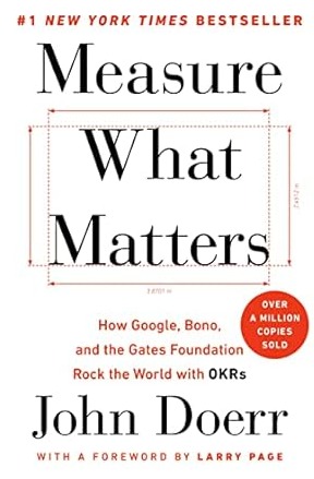 13-20-Business-Books-Every-Entrepreneur-Must-Read-For-Success-upper-class-career-Measure-What-Matters-book